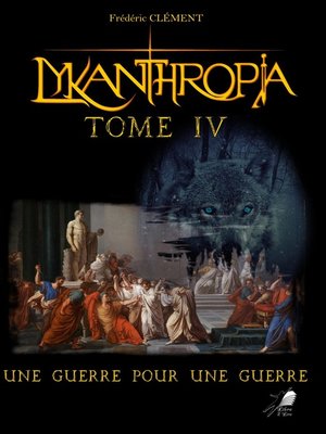 cover image of Lykanthropia--Tome 4